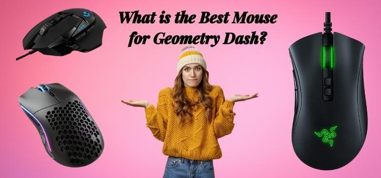What is the Best Mouse for Geometry Dash